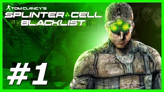 Tom Clancy's Splinter Cell: Blacklist - Realistic Difficulty | Episode 1