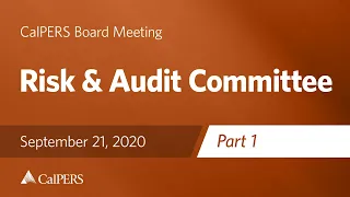 Risk & Audit Committee - Part 1 | September 21, 2020