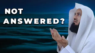 🤲🏼 WHY ARE MY PRAYERS NOT ANSWERED? - MUFTI MENK