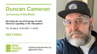 Ecology Live with Duncan Cameron: Decoding the secret language of soils