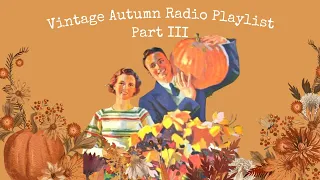 Vintage Autumn Music Playlist - The Best of Vintage Music