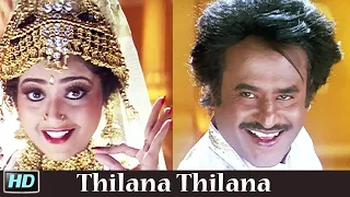 A.R.Rahman | #Rajinikanth | Thilana Thilana HD Video Song | தில்லானா தில்லானா