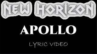 New Horizon - Apollo - 2024 - Lyric Video