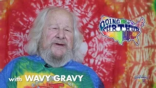 Going Furthur with Wavy Gravy - On Being Yourself