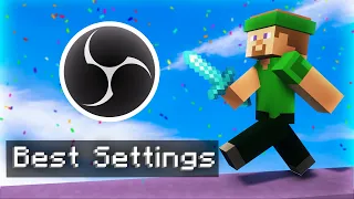 The Best OBS Settings for Minecraft! (Low End Pcs)