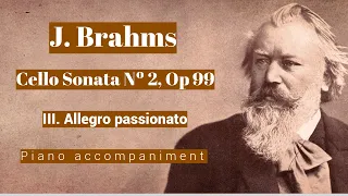 Brahms - Cello Sonata Nº 2, Op. 99 - III. Allegro passionato - Piano Accompaniment