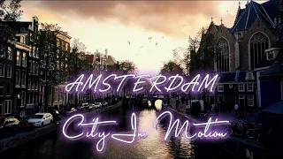 AMSTERDAM - CITY IN MOTION | CINEMATIC TRAVEL VIDEO |dji OM4| 4k #mobilefilmaking #djiom4