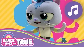 The Kittynati Song | Dance and Sing with True | True and the Rainbow Kingdom