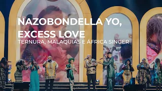 Ternura, Malaquias, Áfrican Singers - Medley África (Nazobondella Yo, Excess Love)