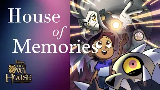 House of Memories REMAKE | The Owl House AMV (1k Special!!!)