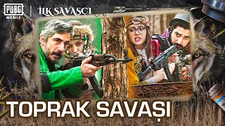 TOPRAK SAVAŞI - GERÇEK HAYATTA PUBG MOBILE l 5. BÖLÜM (İLK SAVAŞÇI ÖZEL)