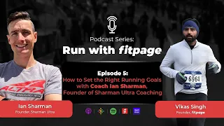 Run With Fitpage | Ian Sharman - Founder of Sharman Ultra Coaching | Podcast Series - Ep.5