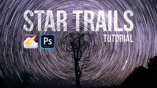 How to make STAR TRAILS with StarStax and Photoshop