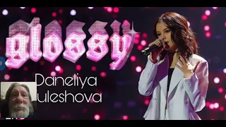 Daneliya Tuleshova - "Glossy" live 2021 (REACTION)