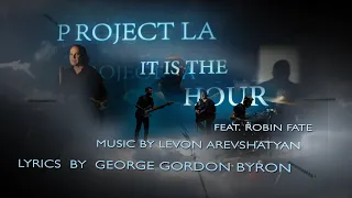 IT IS THE HOUR by PROJECT LA