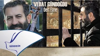 Vedat Gündoğdu - Ar Duyarım  [Official Audio Güvercin Müzik ©2017]
