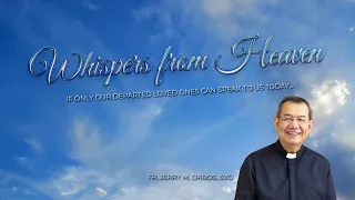 Whispers from Heaven with Fr. Jerry Orbos, SVD