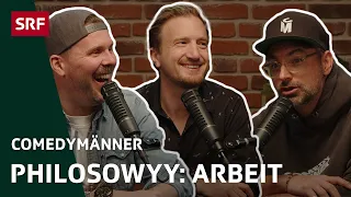 Philosowyy: Arbeit | Comedy | Comedymänner - hosted by SRF