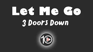3 Doors Down - Let Me Go 10 Hour NIGHT LIGHT Version