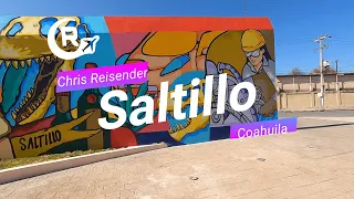 ¿Qué hacer en Saltillo? | Saltillo, Coahuila | Chris Reisender