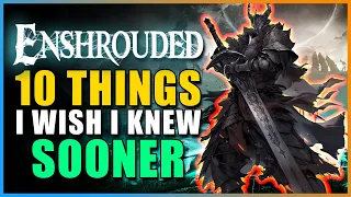 Enshrouded ULTIMATE GUIDE! 10 Things I Wish I Knew Sooner! | Enshrouded Beginners Guide