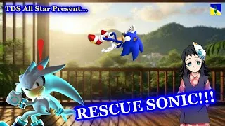 Rescue Sonic!!!