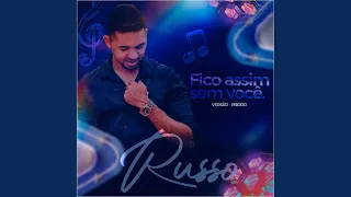 Fico Assim Sem Você (Remix)