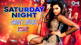 Saturday Night Dance Music | Bollywood Party Songs Playlist | Video Jukebox | Song Dance |Party Song