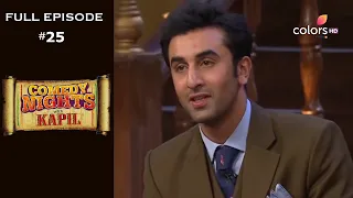 Comedy Nights with Kapil | Full Episode 25 | Ranbir Kapoor & Pallavi Sharda