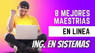 🔥 Las 8 MEJORES maestrías en línea para INGENIEROS en sistemas 🎯 Ingenieria en Sistemas | Ingeniería