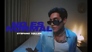 Stefano Toller - No es normal(Video Oficial)