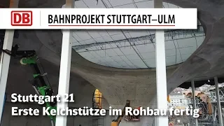 Erste Kelchstütze für Stuttgart 21 im Rohbau fertig