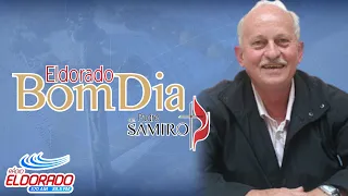 ELDORADO BOM DIA , COM PE.SAMIRO MEURER - 30/05/2024