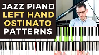 Best Left Hand Ostinato Patterns For Solo Jazz Piano & Hand Separation