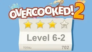 Overcooked 2. Level 6-2. 4 stars. 2 player Co-op