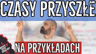 Czasy przyszłe NA PRZYKŁADACH (i ze wzorem) | ROCK YOUR ENGLISH #234