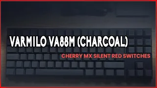 Varmilo VA88M Charcoal (MX Silent Red) - Unboxing and Typing Test(s)
