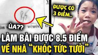 Đi học về bé gái 'KHÓC TỨC TƯỞI' vì bài kiểm tra, mẹ hỏi ra thì BẬT NGỬA khi biết lý do | Tin 3 Phút