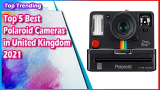 Top 5 Best Polaroid Cameras in United Kingdom 2021 - Must see