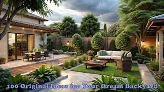 100 Original Ideas for Your Dream Backyard | Incredible Landscaping Ideas You Need to See