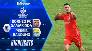 Highlights - Borneo FC Samarinda VS Persib Bandung | BRI Liga 1 2022/2023