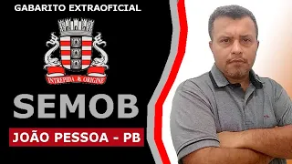 SEMOB João Pessoa PB 2024 - Gabarito Extraoficial - Correção da Prova