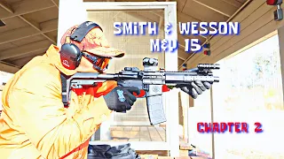 Smith & Wesson M&P-15 AR Pistol 7.5inch | CHAPTER 2