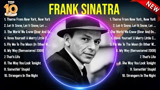 Greatest Hits Frank Sinatra full album 2024 ~ Top Artists To Listen 2024