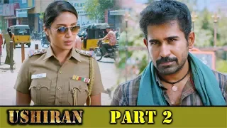 Ushiran Full Movie Part 2 | Latest Malayalam Movies | Vijay Antony | Nivetha | Thimiru Pudichavan