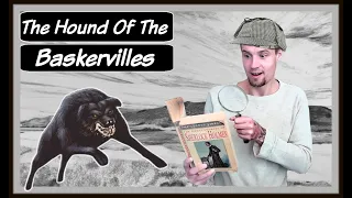 The Hound Of The Baskervilles by Sir Arthur Conan Doyle - Book Review
