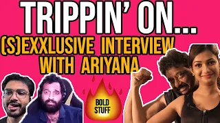 Trippin' on... | Bold (S)Exxclusive Interview with Ariyana | @BarbellBiryani | Praneeth Hanumantwo