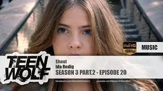 Ida Redig - Shout | Teen Wolf 3x20 Music [HD]