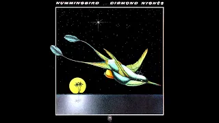 Hummingbird (1977) Diamond Nights