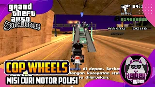 MISI GTA SAN ANDREAS GAMEPLAY PART 63 COP WHEELS